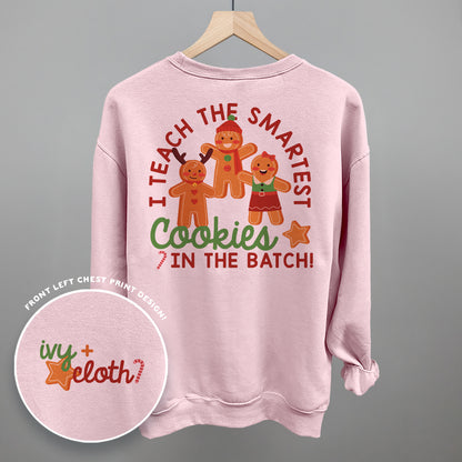 Smartest Cookies In The Batch (Back Print)