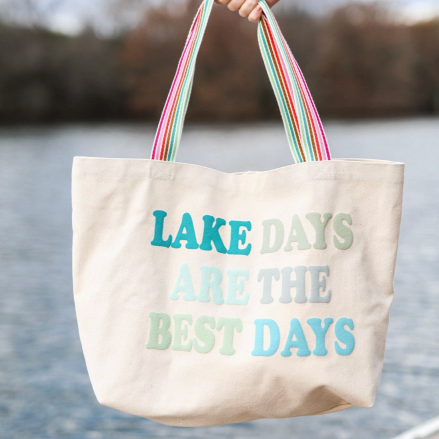 Lake Days Are The Best Days Tote