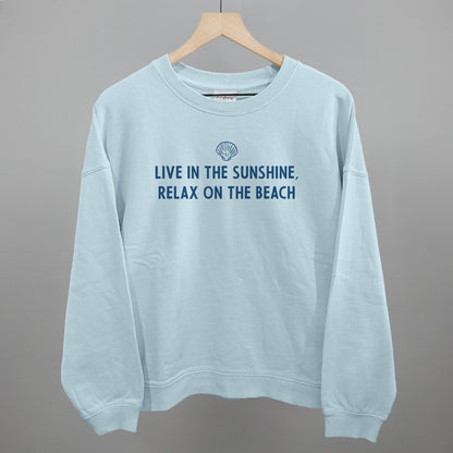 Live In The Sunshine, Relax On The Beach