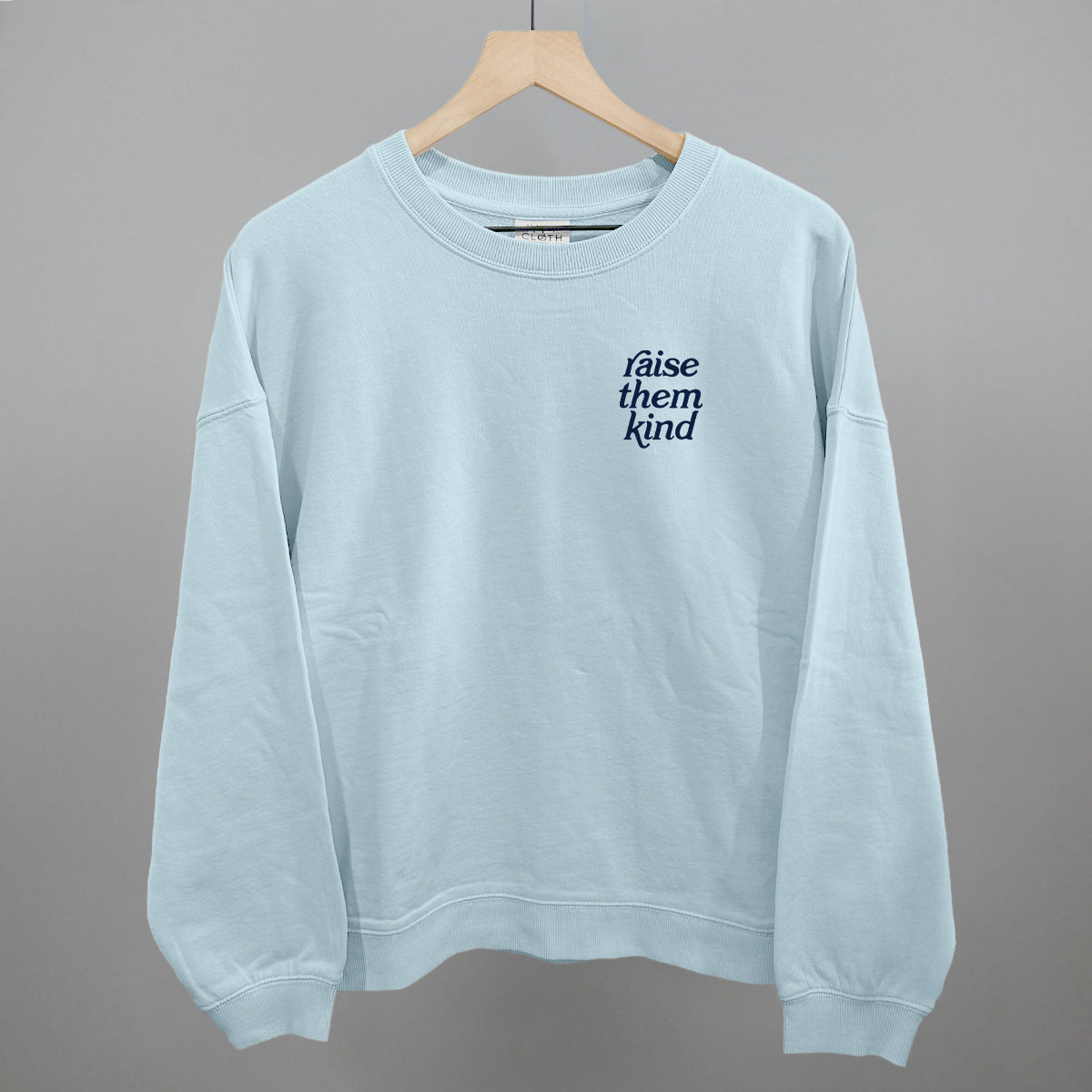 Raise Them Kind (Left Chest)