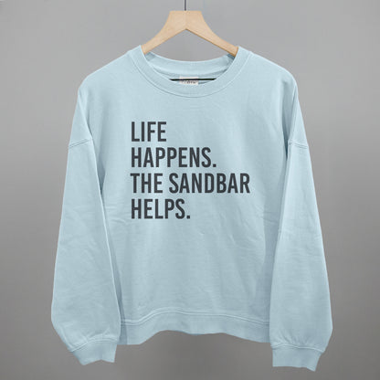 Life Happens The Sandbar Helps
