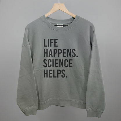 Life Happens Science Helps