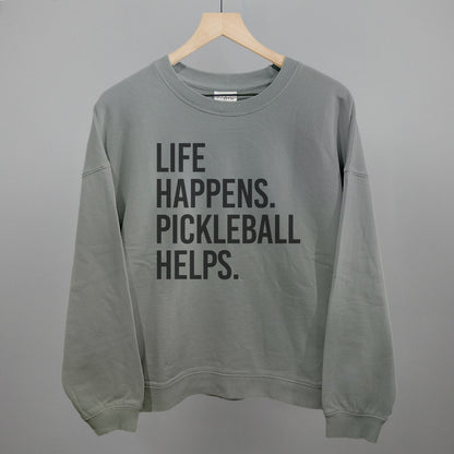 Life Happens Pickleball Helps