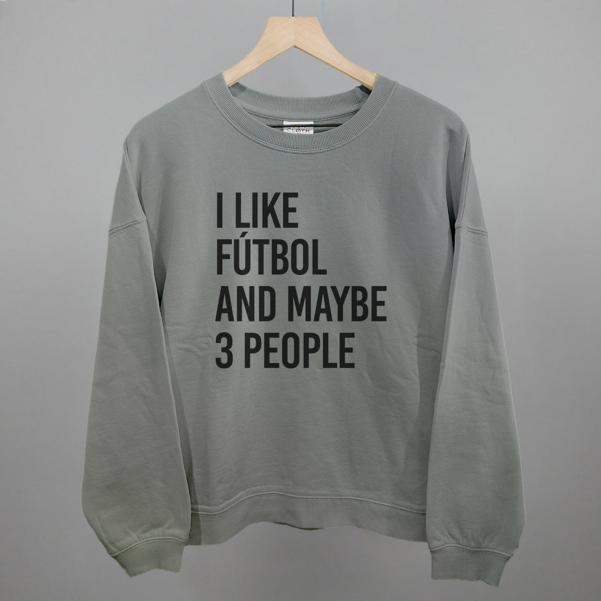 I Like Fútbol And Maybe 3 People