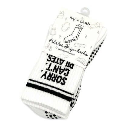 Sorry Can't Pilates Bye Grip Socks