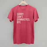 Sorry Can't Gymnastics Bye