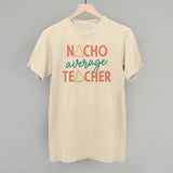 Nacho Average Teacher