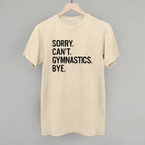 Sorry Can't Gymnastics Bye