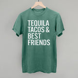 Tequila Tacos and Best Friends