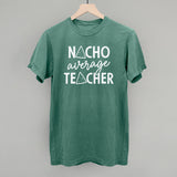 Nacho Average Teacher