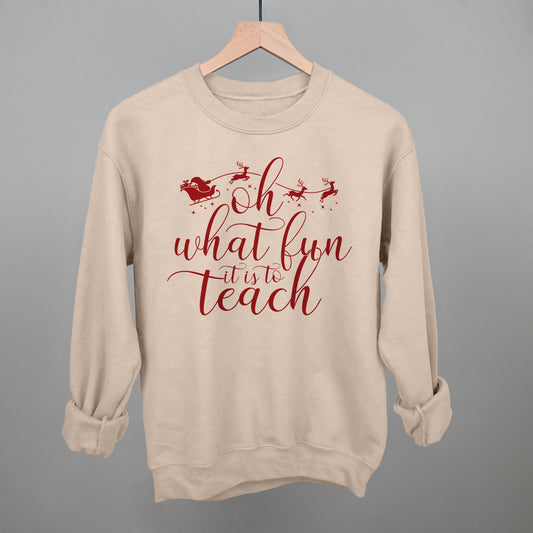 Oh What Fun It Is To Teach
