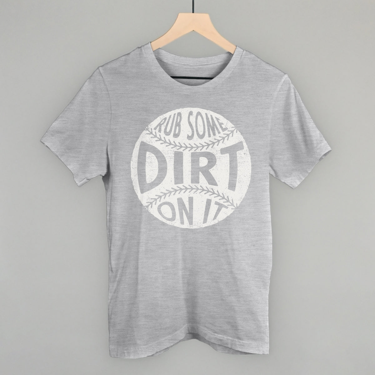 Rub Some Dirt On It
