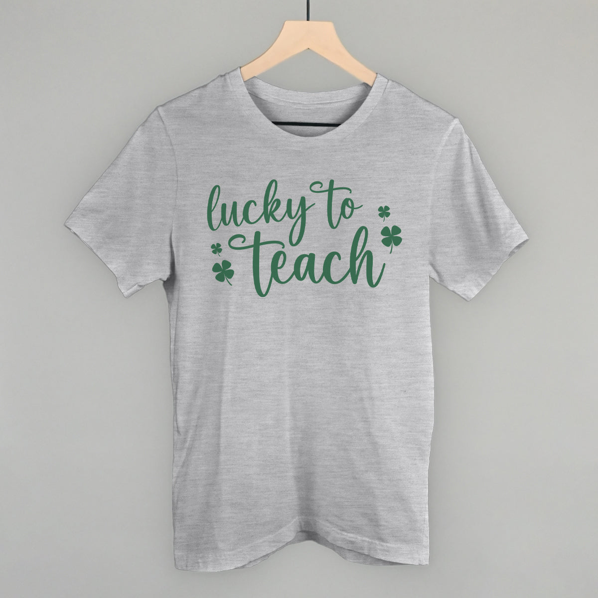 Lucky to Teach (Green)