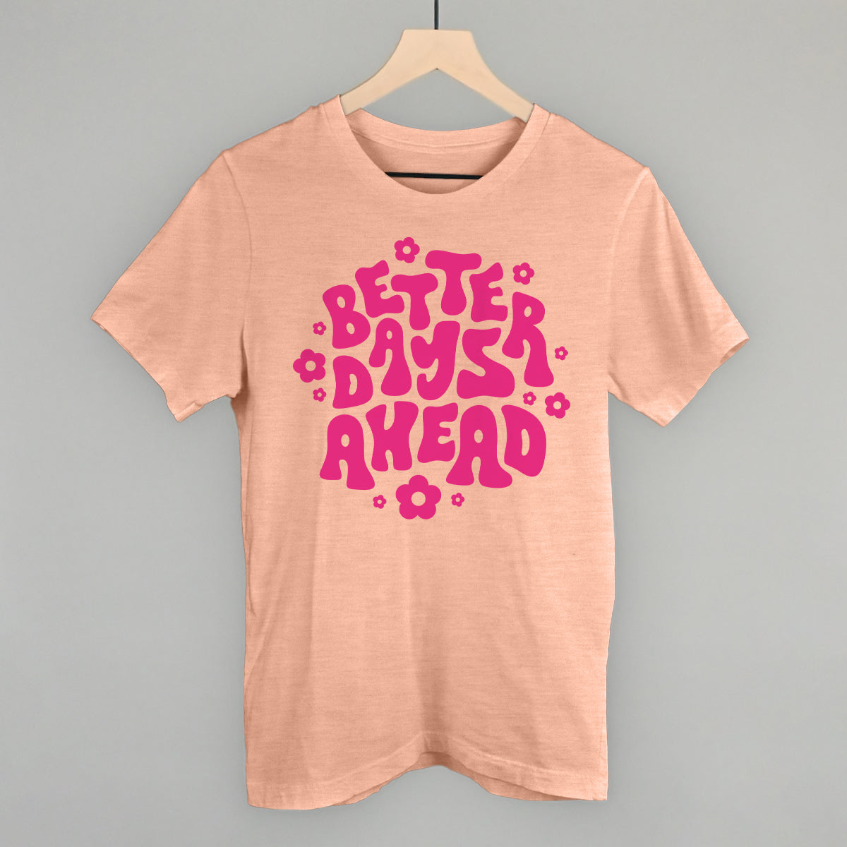 Better Days Ahead Groovy (Hot Pink)