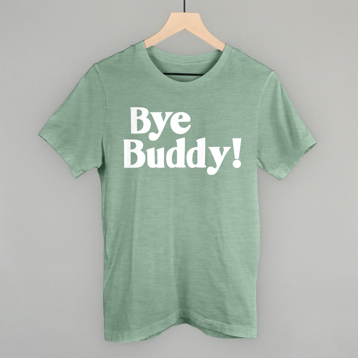 Bye Buddy