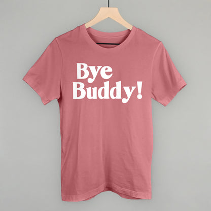 Bye Buddy