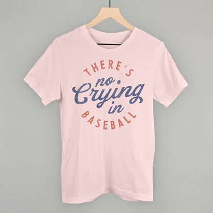 There's No Crying In Baseball