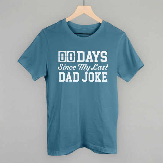 Days Since My Last Dad Joke