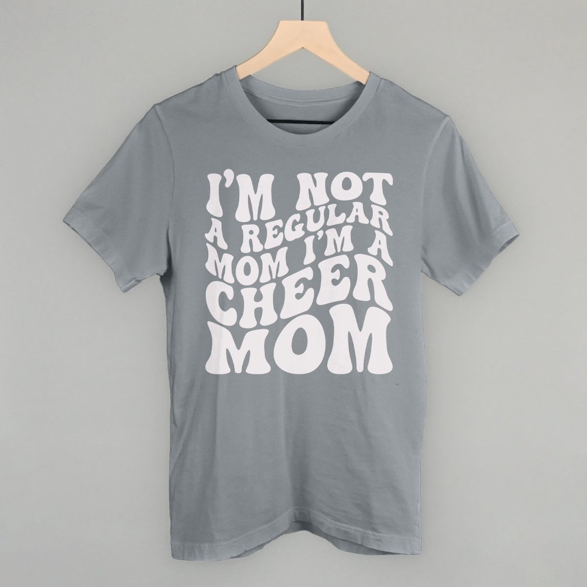 Not a Regular Mom Cheer