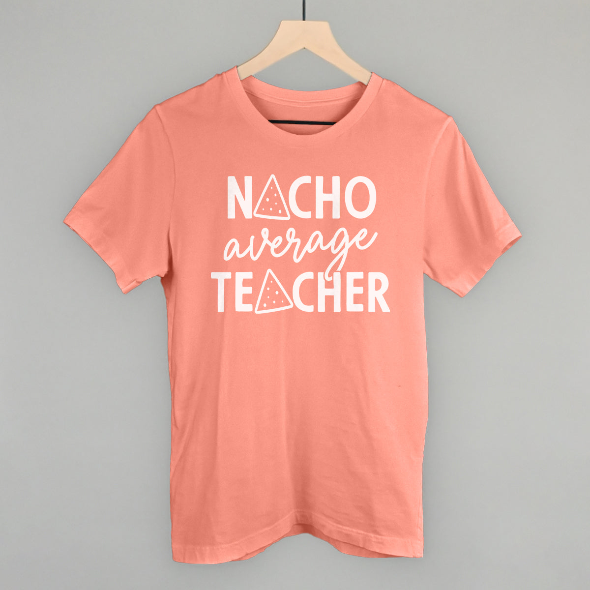 Nacho Average Teacher