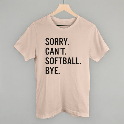 Sorry Can't Softball Bye