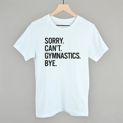Sorry Can't Gymnastics Bye
