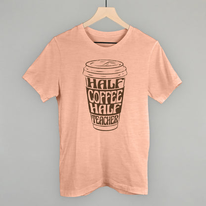 Half Coffee Half Teacher