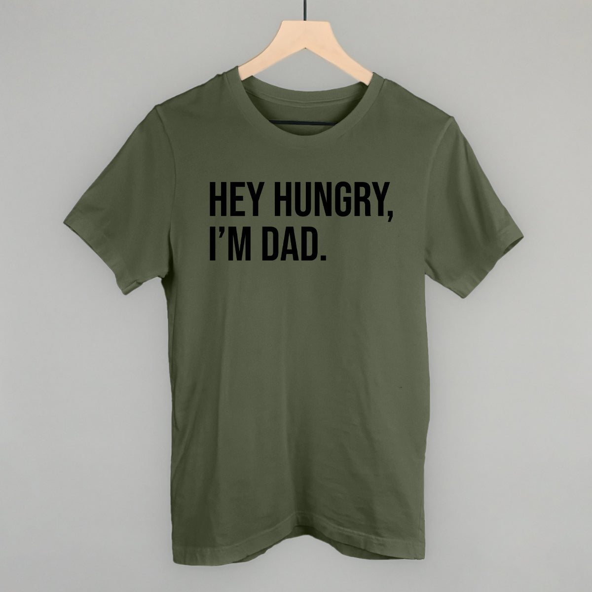 Hey Hungry I'm Dad