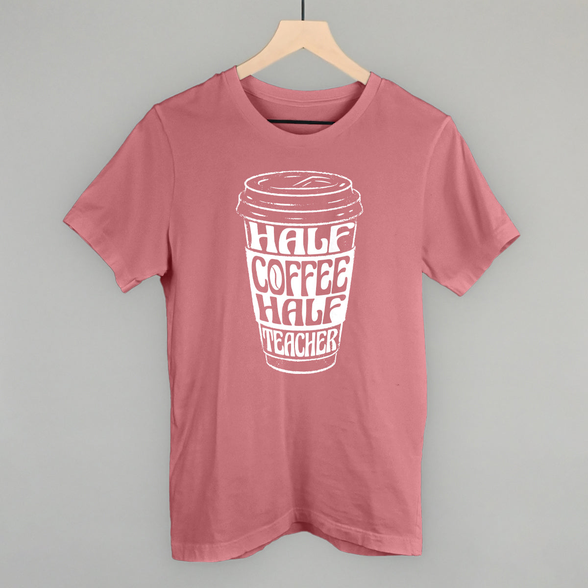 Half Coffee Half Teacher