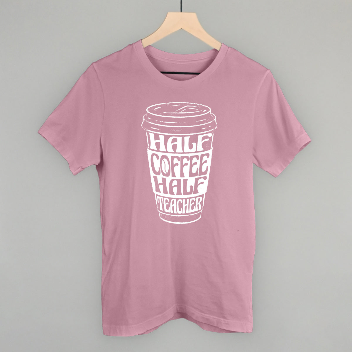 Half Coffee Half Teacher