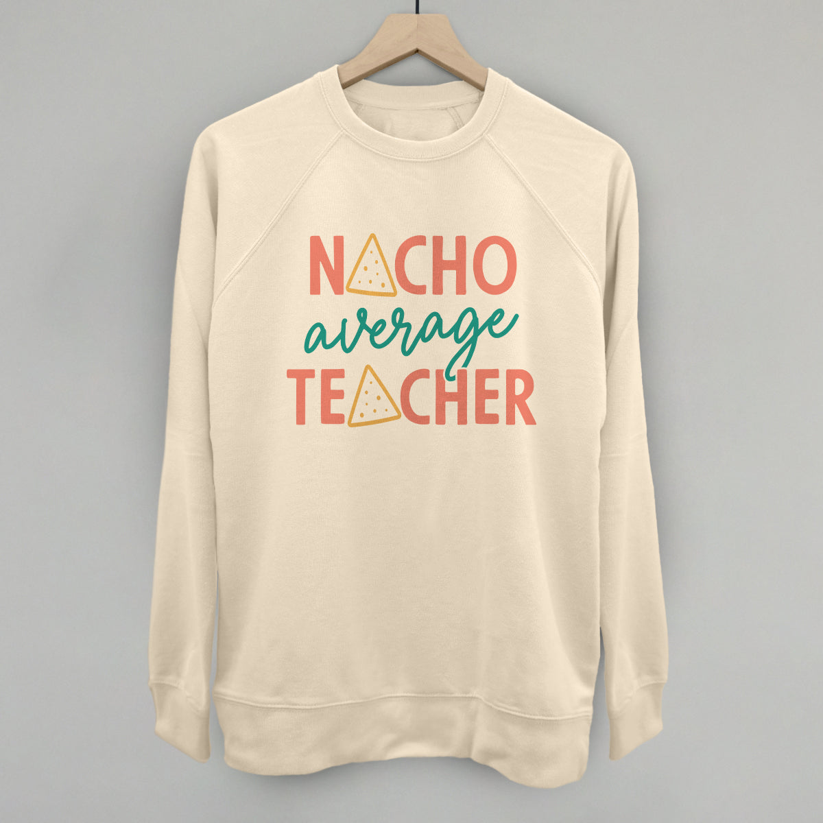 Nacho Average Teacher