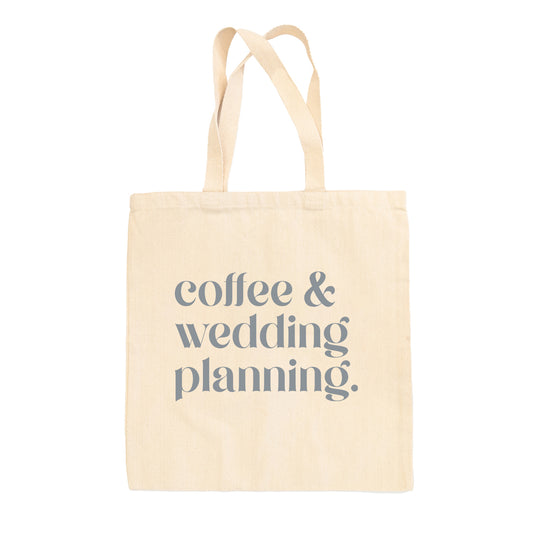 Coffee And Wedding Planning Tote Bag